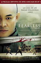 Huo Yuanjia (Fearless-Sin miedo)
