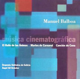 Manuel Balboa: Msica Cinematogrfica (1995)
