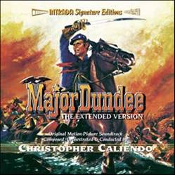 Major Dundee (New Score) (1965)